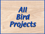All Bird Project Plans & Patterns