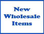 New Wholesale Items